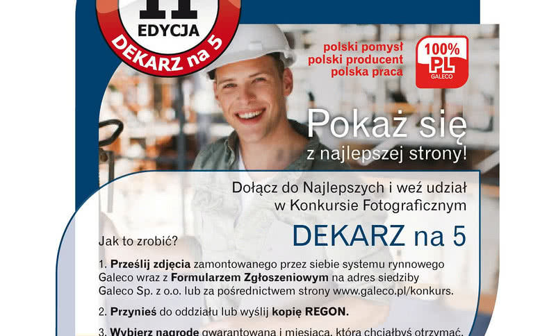Druga edycja konkursu firmy Galeco - "Dekarz na 5"