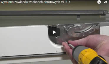 Wymiana zawiasów w oknach obrotowych VELUX