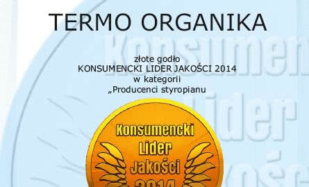 Termo Organika umacnia pozycję lidera jakości