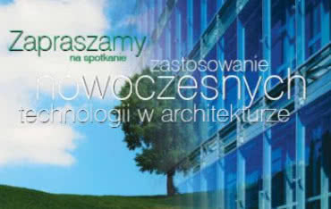 Jesienne seminaria dla architektów "Zastosowanie nowoczesnych technologii w architekturze"